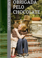OBRIGADA PELO CHOCOLATE