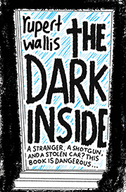 The Dark Inside by Rupert Wallis Early Images