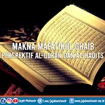 Makna Mafatihul Ghaib Perspektif Al-Quran dan Al-Hadits