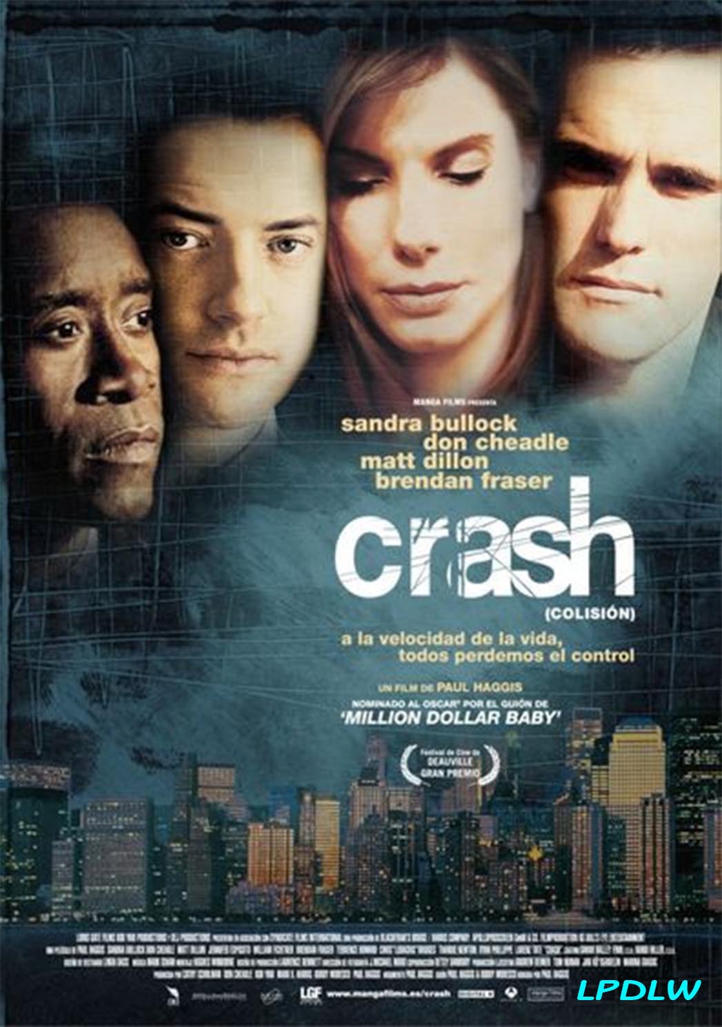 Vidas Cruzadas / Colisión (Crash - 2004)