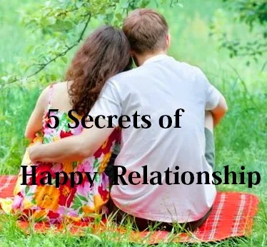 5 Secrets of Happy Relationship : eAskme
