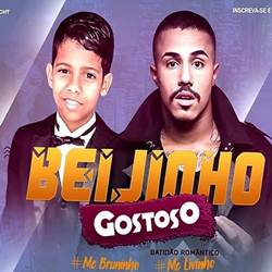 Beijinho Gostoso - MC Bruninho e MC Livinho MP3 Baixar Beijinho Gostoso - MC Bruninho e MC Livinho MP3