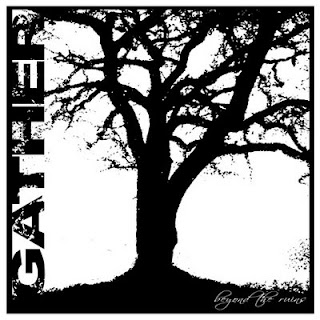 Gather Beyond the Ruins 2006