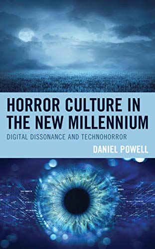 Horror Culture in the New Millennium