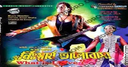 nishartho bhalobasha movie download Nirshartho valobasha movie mp3 download | tumbtaspipharfo.