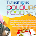 Transitions Colourful Food Photo Contest