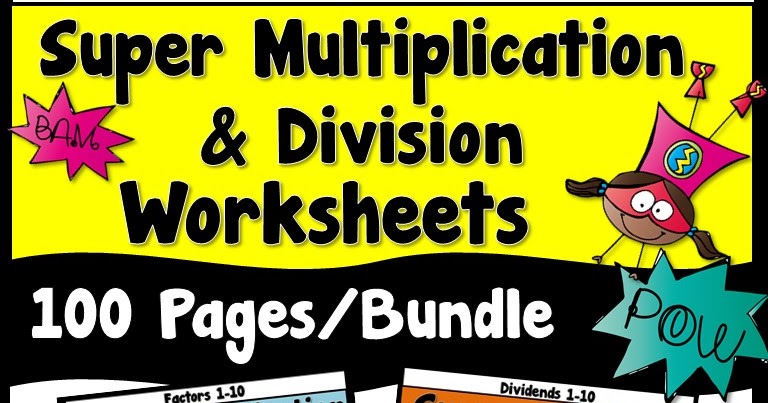 Free Super Multiplication and Division Worksheets | Teacher's Take-Out