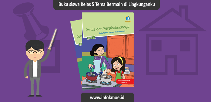 Buku Siswa Kelas 5 Semester 2 Tema 6 Panas dan Perpindahannya Kurikulum 2013 Revisi 2017 Buku Siswa Kelas 5 Semester 2 Tema 6 Panas dan Perpindahannya Kurikulum 2013 Revisi 2017