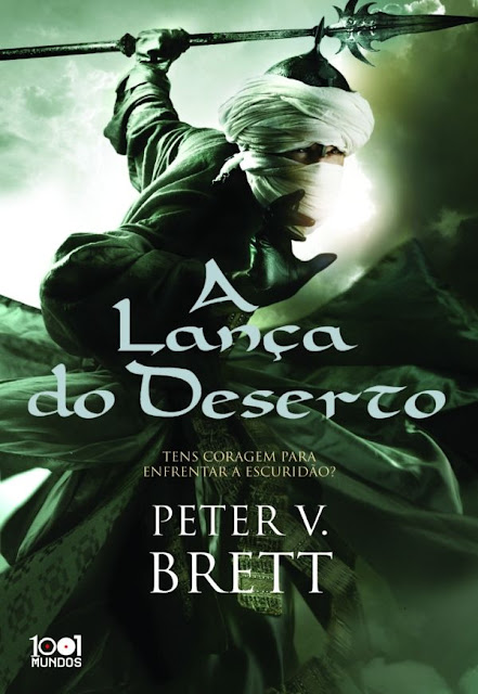 A Lança do Deserto Peter V. Brett