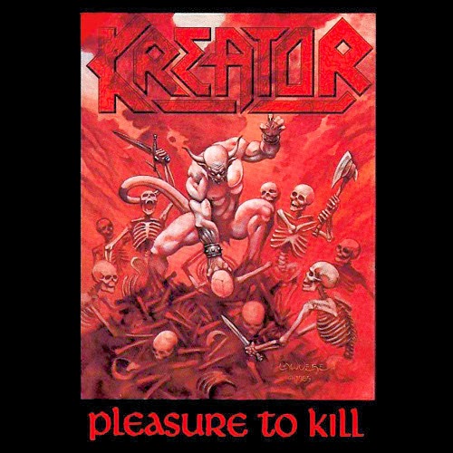 Kreator+Pleasure+to+Kill.jpg