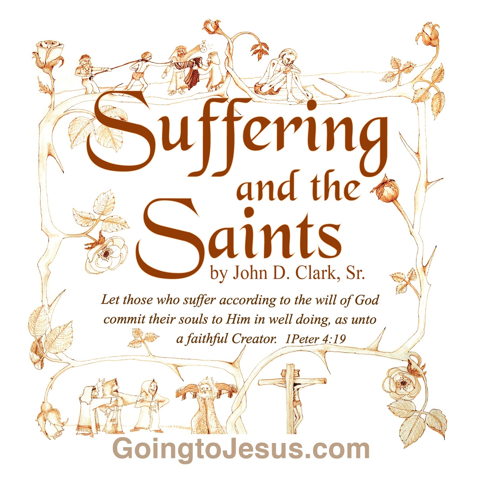 Suffering and the Saints