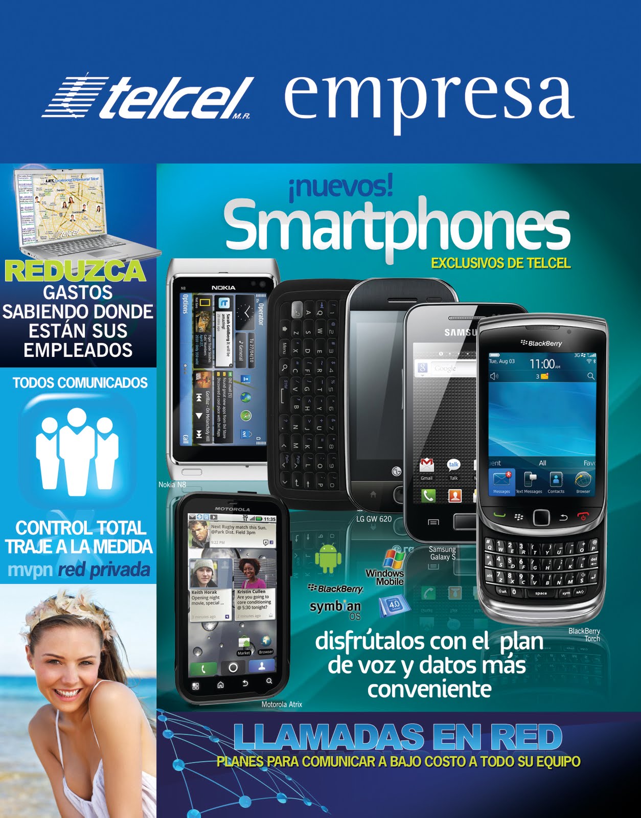 Global Publicidad SMARTPHONES TELCEL LO ULTIMO JUNIO 2011 Global Publicidad SMARTPHONES TELCEL LO ULTIMO JUNIO 2011
