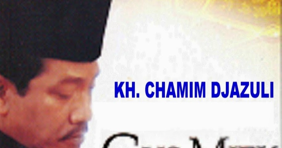 Sejarah Gus Miek Lahir Sebagai Pemangku Kebesaran DUNIA