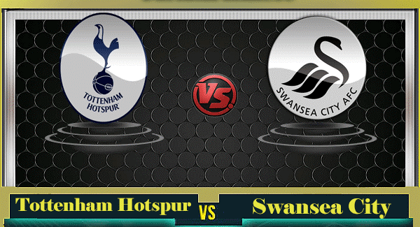 Prediksi Tottenham vs Swansea Prediksi Tottenham vs Swansea