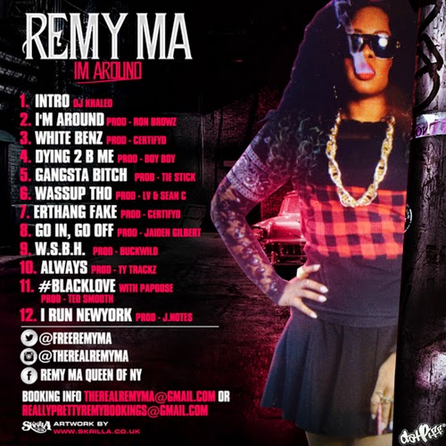 Remy Ma I'm Around (Mixtape) Solo Vibes Music