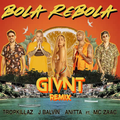 Tropkillaz, J Balvin, Anitta, Mc Zaac - Bola Rebola