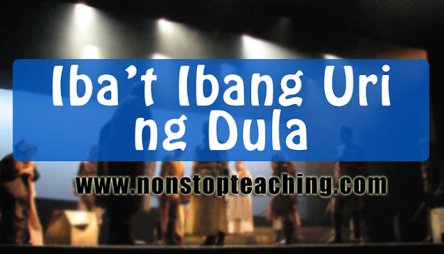 Iba't Ibang Uri ng Dula