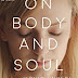 Sinopsis film On Body and Soul (2017) : drama romantis dari Hungaria