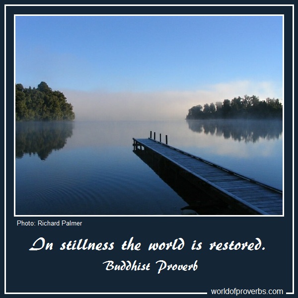 Stillness Quotes Buddha. QuotesGram