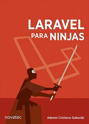 Livro "Laravel para Ninjas", da Novatec Editora
