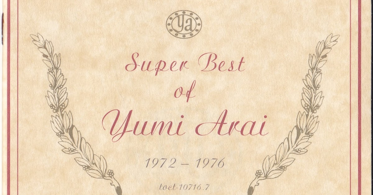 Super Best Of Yumi Arai