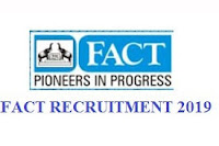 FACT RECRUITMENT 2019 FACT RECRUITMENT 2019,govtjobs,sarkarinaukri