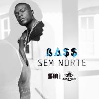 Bass - Sem Norte "Samba /RnB" (Download Free)