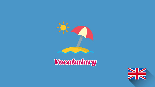 Kosakata Bahasa Inggris Pantai Disertai Gambar, Audio Dan Pronunciation Kosakata Bahasa Inggris Pantai Disertai Gambar, Audio Dan Pronunciation