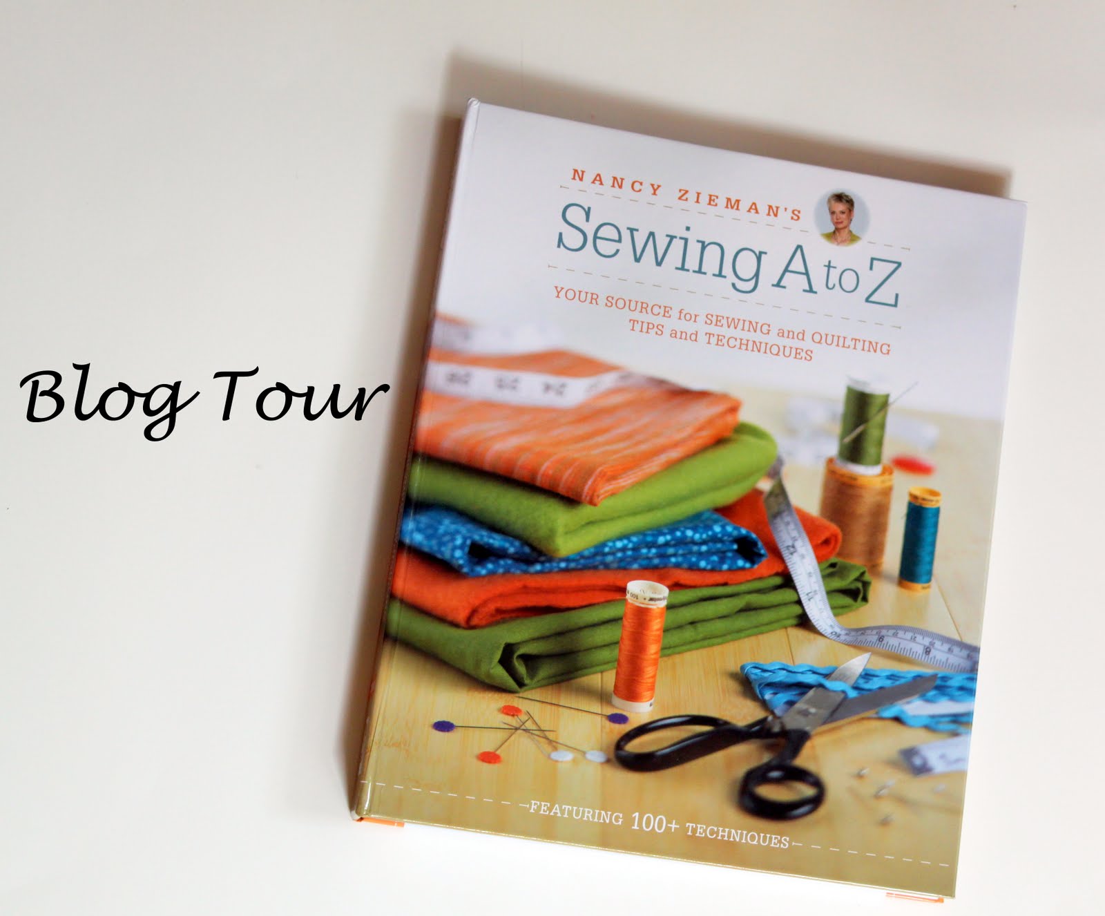 Blog Book Tour "Sewing A to Z" by Nancy Zieman The Cottage Mama