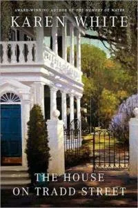 The House on Tradd Street by Karen White book cover