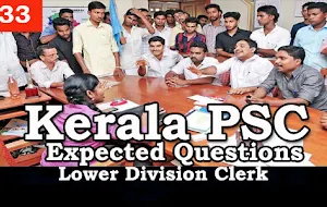 Kerala PSC - Expected/Model Questions for LD Clerk - 33