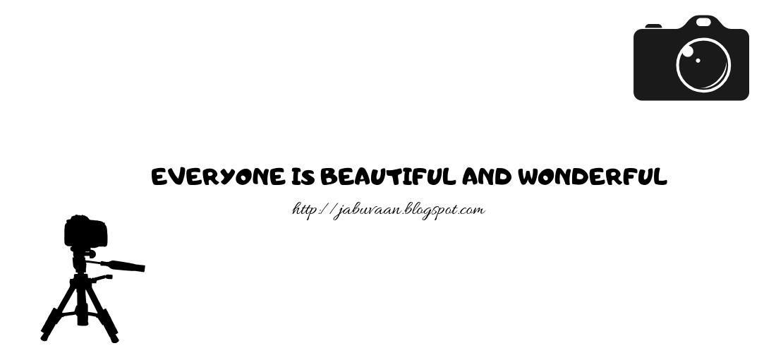  Everyone Is Beautiful And Wonderful