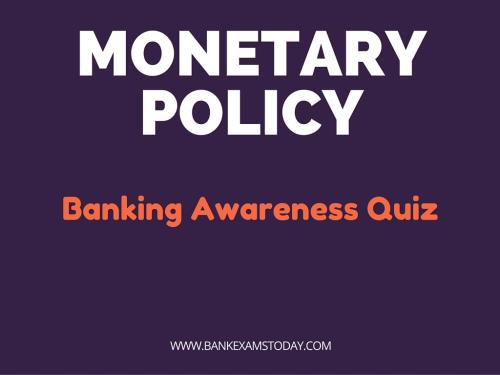 monetary policy quiz