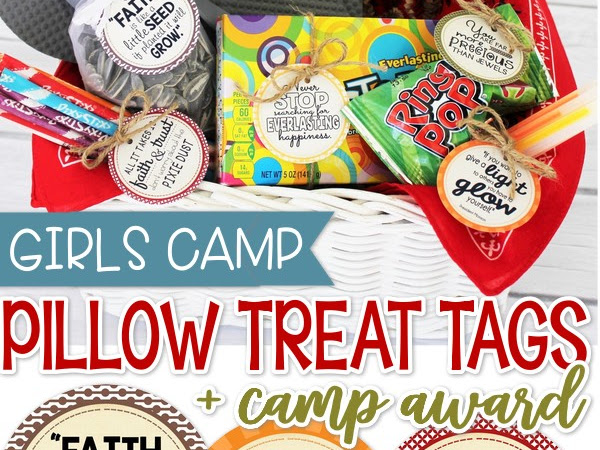 Girls Camp Pillow Treat Tags + Camp Award!