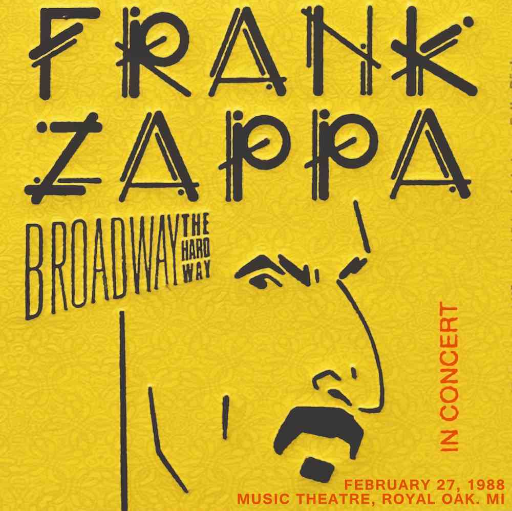 bootleg addiction Frank Zappa Royal Oak February 27, 1988