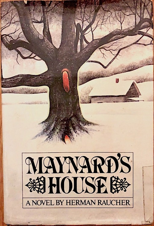 Pretty Sinister Books FFB Maynard's House Herman Raucher