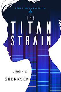 Book Cover The Titan Strain (Genetics Chronicles, #1), Virginia Soenksen, InToriLex