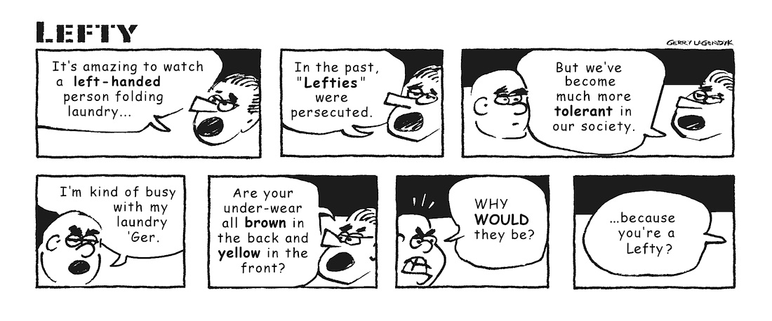 Lefty Left handed cartoon, prejudice, irritating people
