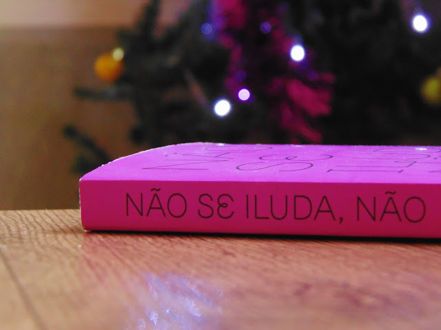 Não Se Iluda, Não Não Se Iluda, Não