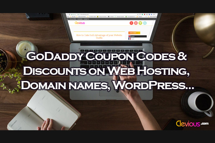 GoDaddy Coupon Codes & Discounts on Web Hosting, Domain names, WordPress... - Clevious