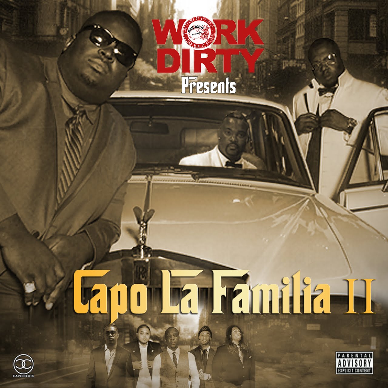 Work Dirty - "Capo La Familia II" (Album Stream)