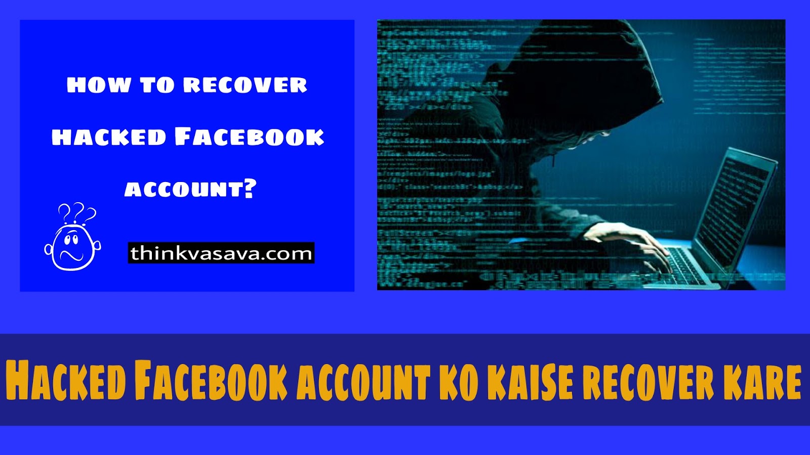 Hacked Facebook Account ko Recover Kaise Kare