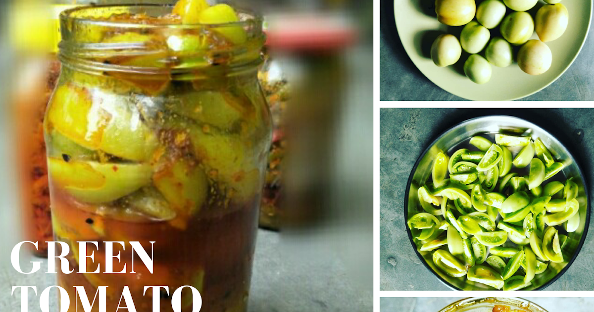 Green Tomato Pickle