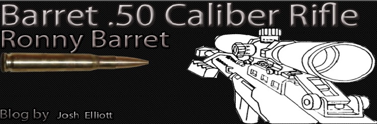 History and info about the Barret Fifty Caliber Rifle.