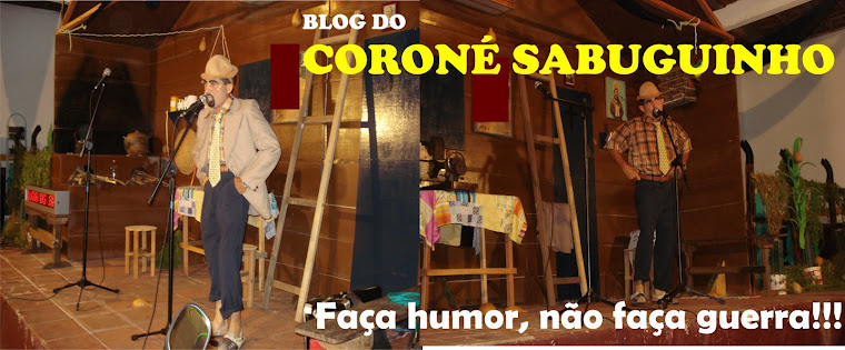 Blog do Coroné Sabuguinho