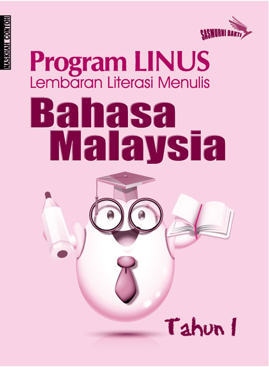 Sasmurni Bakti Sdn Bhd: Buku Kerja untuk Program LINUS