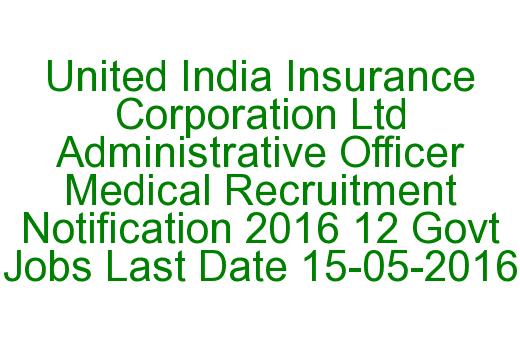 united india insurance administrative officer apply online