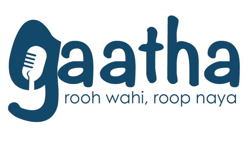 Gaatha - Rooh Wohi Roop Naya