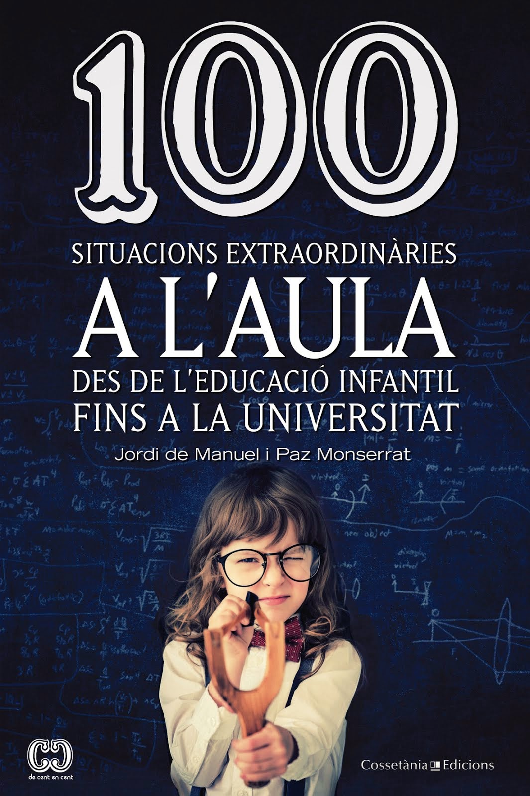 100 situacions extraordinàries a l'aula