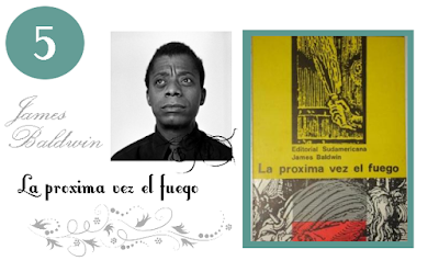 La próxima vez el fuego de James Baldwin.